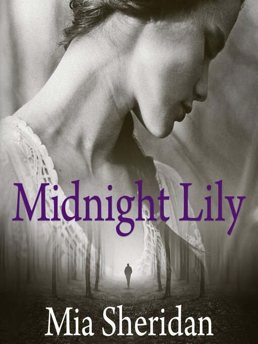 Title details for Midnight Lily by Mia Sheridan - Available